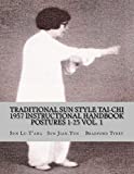 Traditional Sun Style Tai-Chi: 1957 Instructional Handbook
