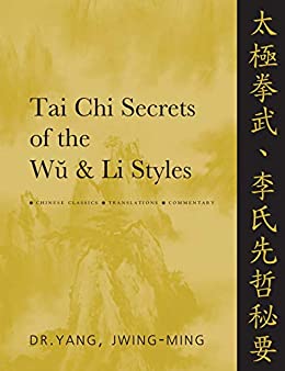 Tai Chi Secrets of the Wu style